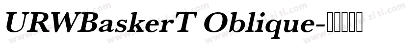 URWBaskerT Oblique字体转换